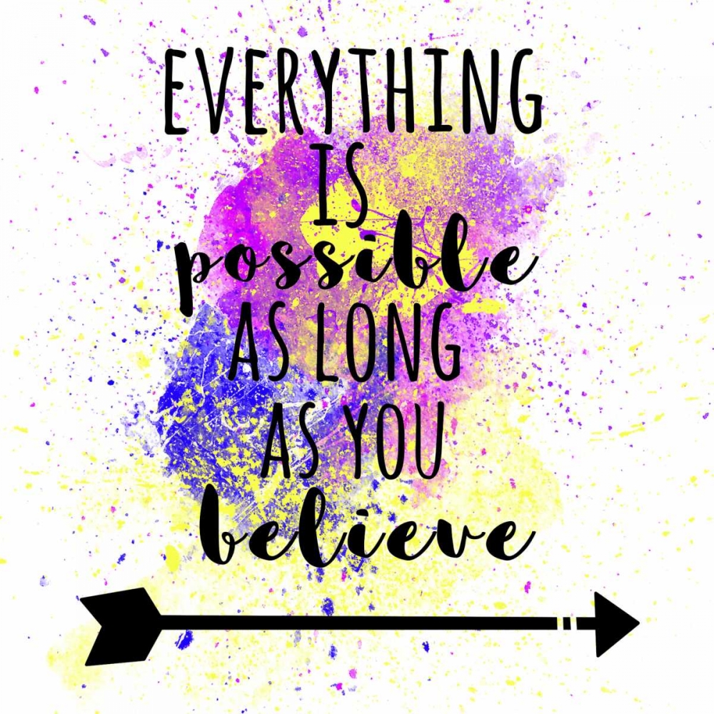 Everything Is Possible art print by Jelena Matic for $57.95 CAD