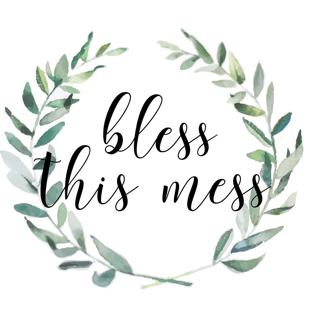 Bless This Mess art print by Jelena Matic for $57.95 CAD