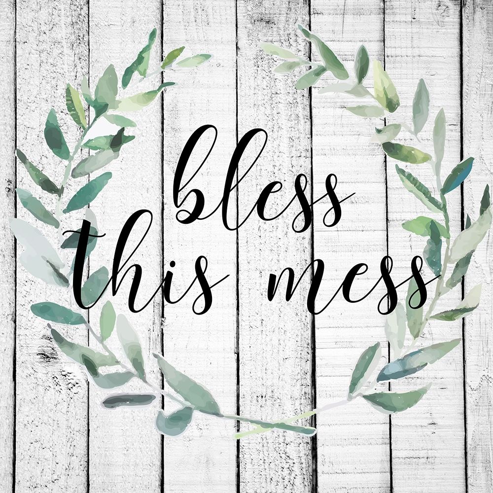 Bless This Mess 1 art print by Jelena Matic for $57.95 CAD