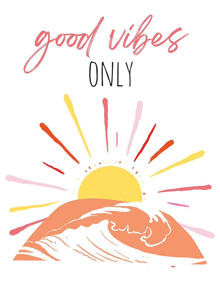 Good Vibes Only Pinks art print by Jennifer McCully for $57.95 CAD