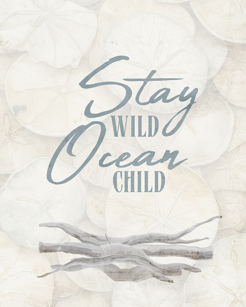 Stay Wild Ocean Child art print by Kimberly Allen for $57.95 CAD