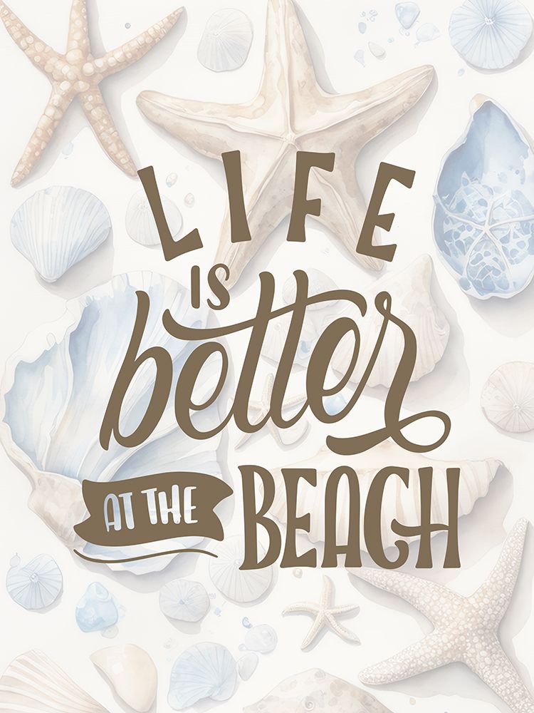 Life Is Better At The Beach art print by Kimberly Allen for $57.95 CAD