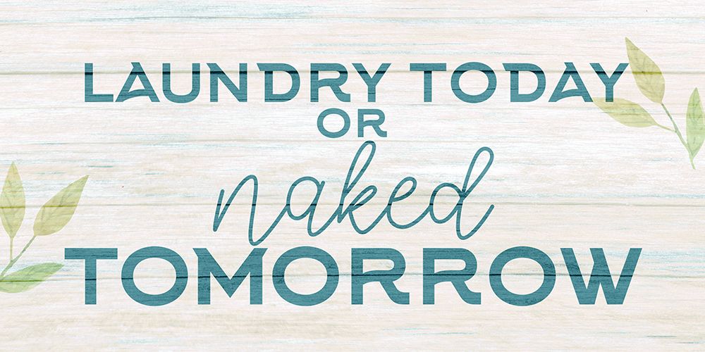 Laundry or Naked V2 art print by Kimberly Allen for $57.95 CAD