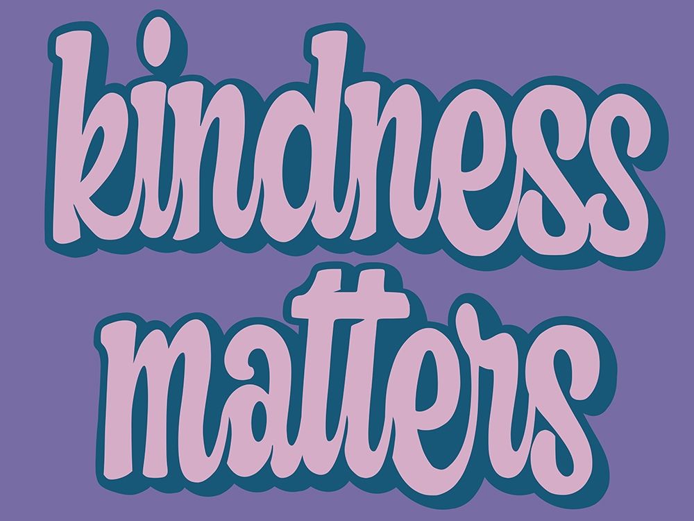 Kindness Matters art print by Marcus Prime for $57.95 CAD