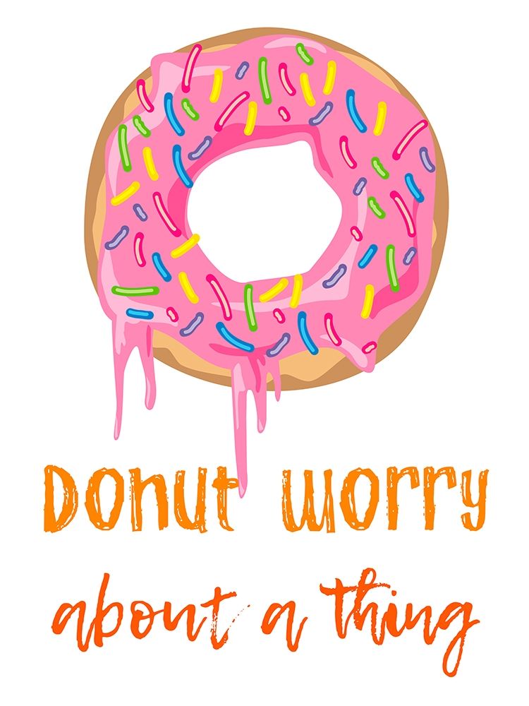 Donut Worry art print by Marcus Prime for $57.95 CAD