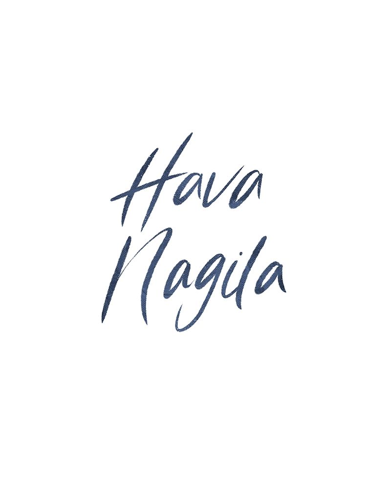 Hava Nagila Word art print by Milli Villa for $57.95 CAD