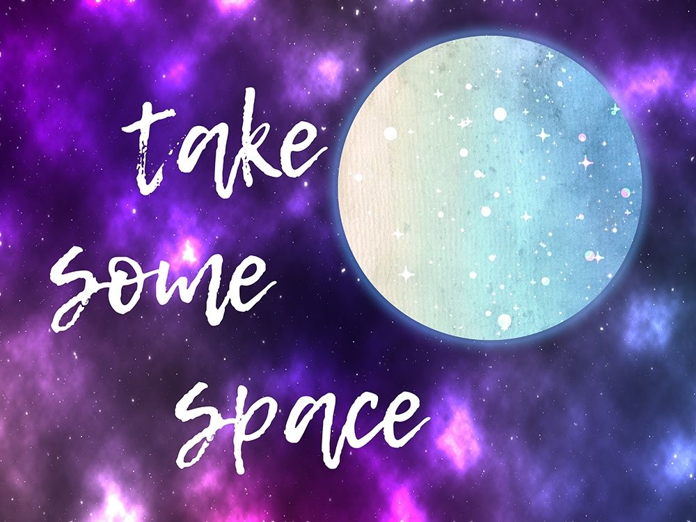 Take Some Space art print by Sheldon Lewis for $57.95 CAD
