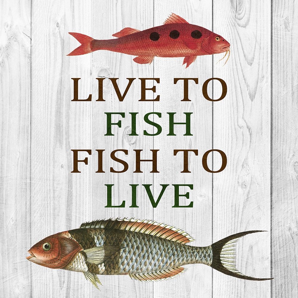 Live To Fish art print by Sheldon Lewis for $57.95 CAD