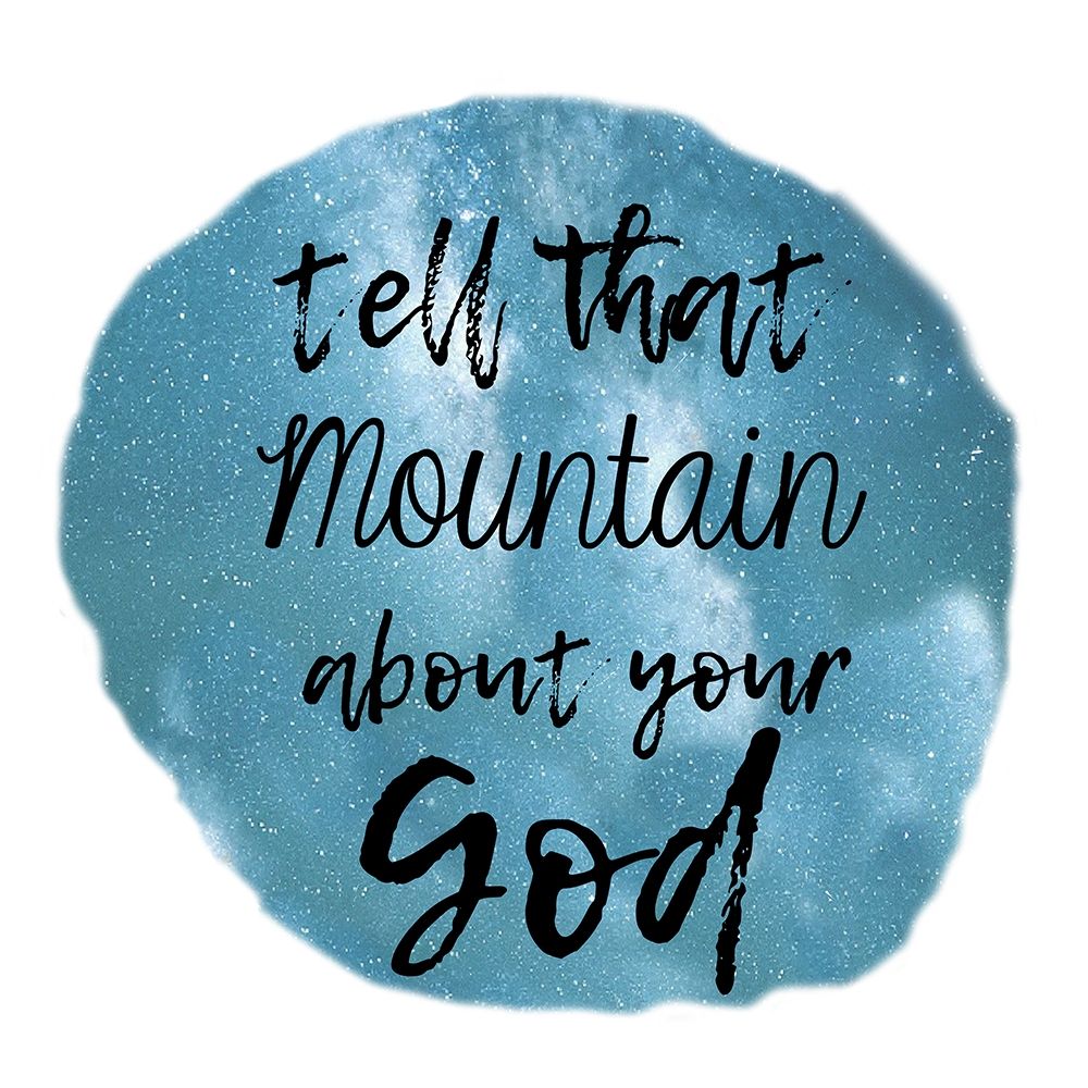 God Can Move Mountains art print by Sheldon Lewis for $57.95 CAD