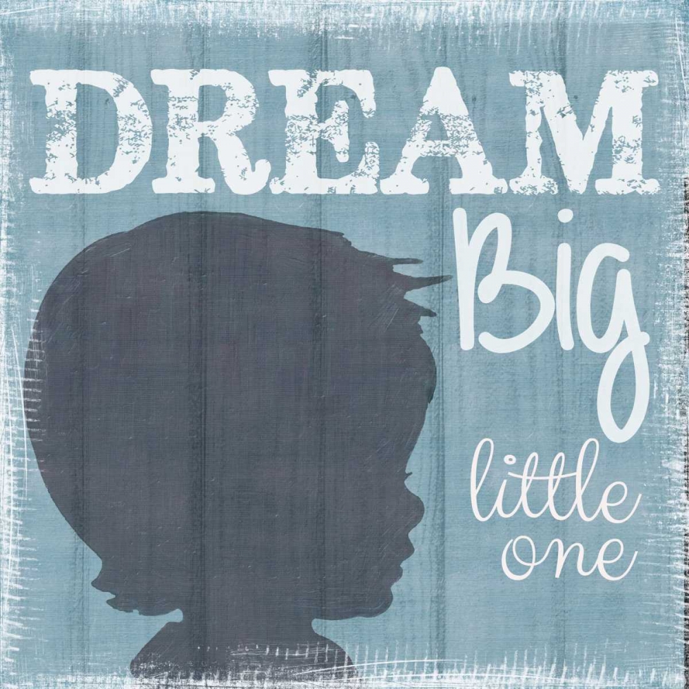 Dream Big Little One Boy art print by Taylor Greene for $57.95 CAD