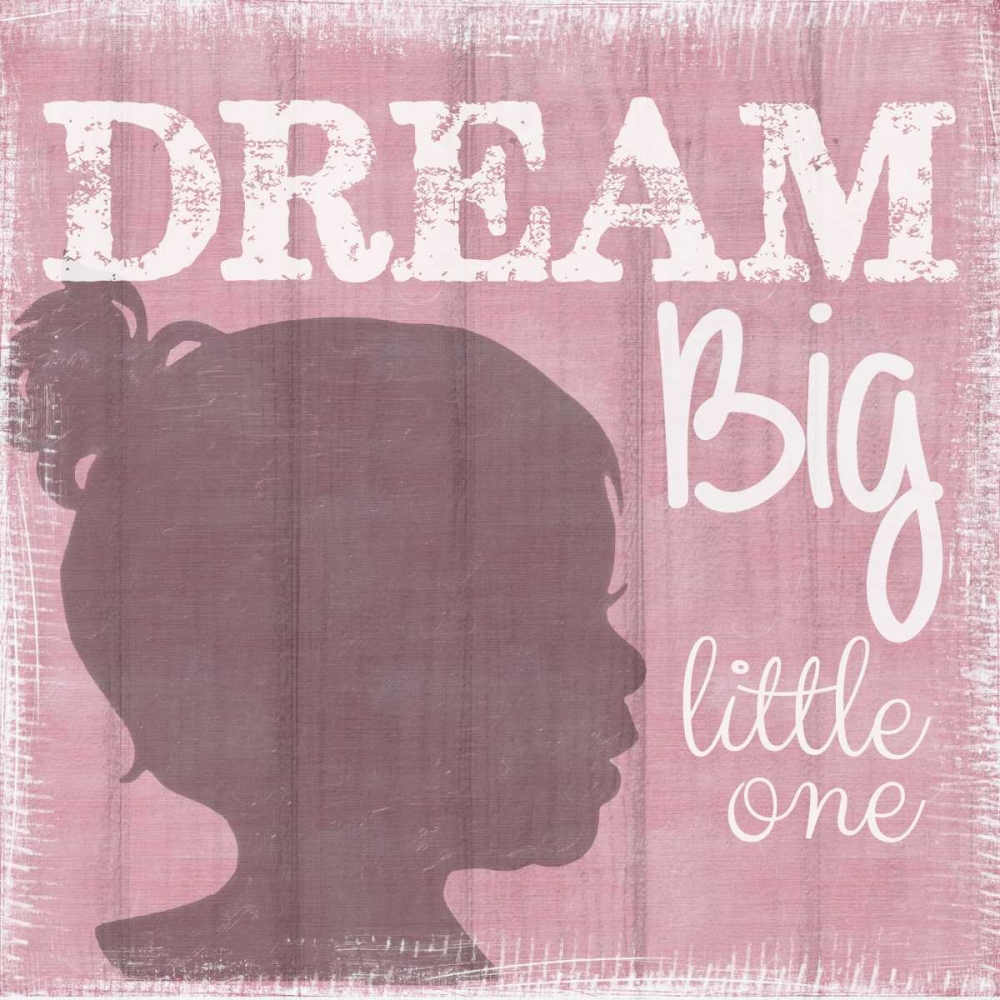 Dream Big Little One Girl art print by Taylor Greene for $57.95 CAD