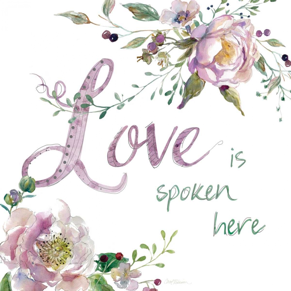 Love Is Spoken art print by Carol Robinson for $63.95 CAD