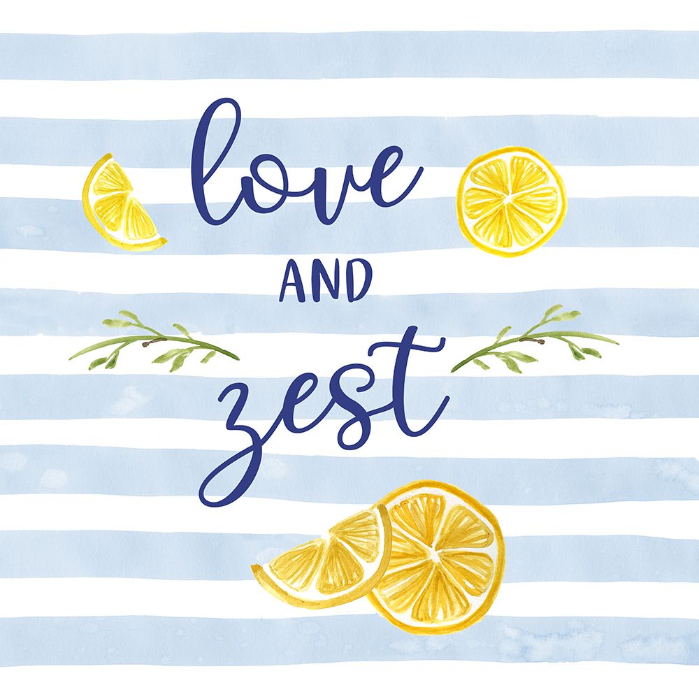 Love and Zest art print by Carol Robinson for $57.95 CAD
