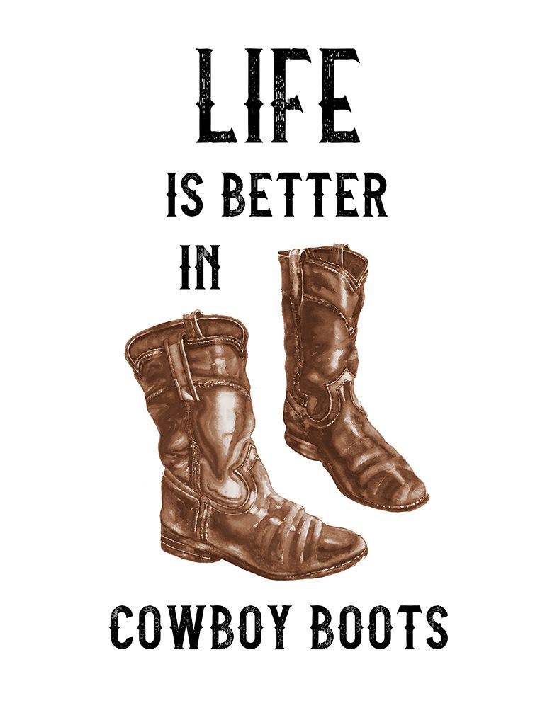 Life in Cowboy Boots art print by Paul Mathenia for $57.95 CAD