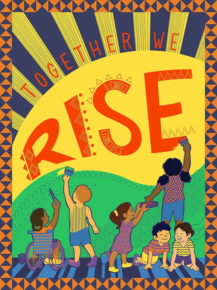 Together We Rise art print by Kris Duran for $57.95 CAD