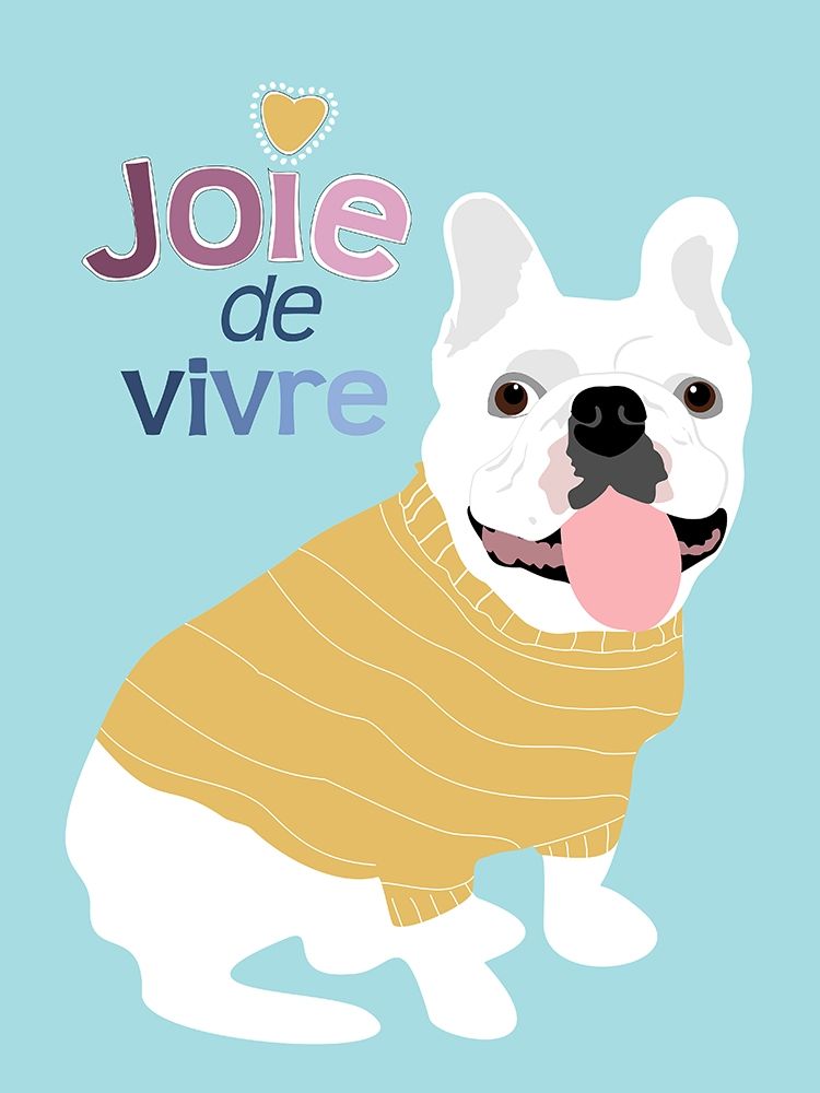 French Bulldog Joie de vivre art print by Ginger Oliphant for $57.95 CAD