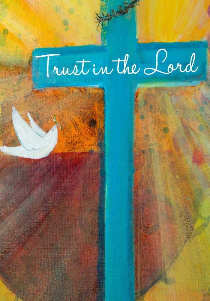 Trust in the Lord art print by Robin Maria for $57.95 CAD