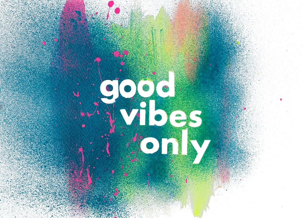 Good Vibes Only art print by Nola James for $57.95 CAD