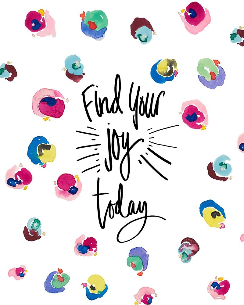 Find Your Joy art print by Nola James for $57.95 CAD
