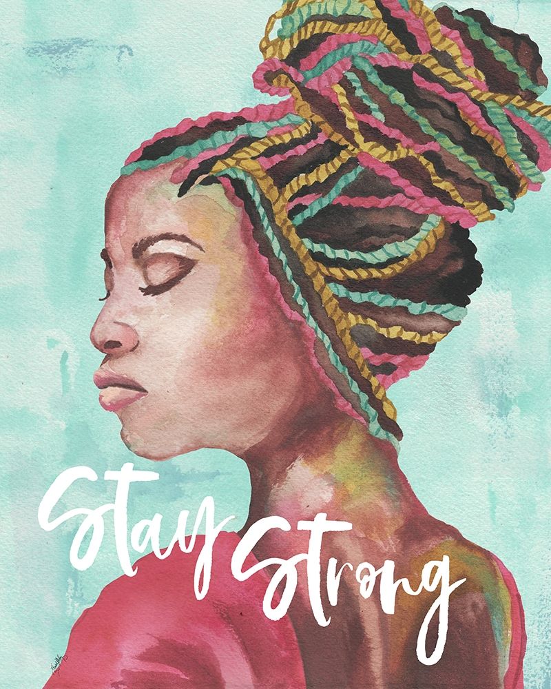 Stay Strong art print by Elizabeth Medley for $57.95 CAD