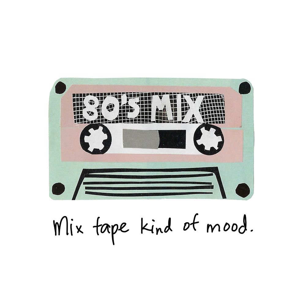 Mix Tape Kind of Mood art print by Jen Bucheli for $57.95 CAD