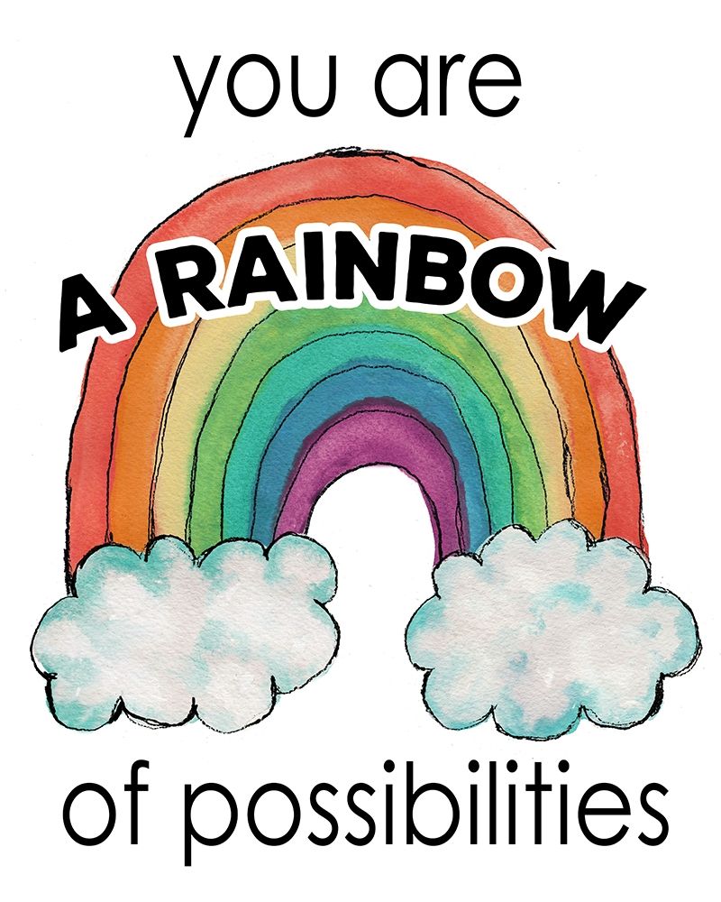 You Are a Rainbow Of Possibilities art print by Elizabeth Medley for $57.95 CAD