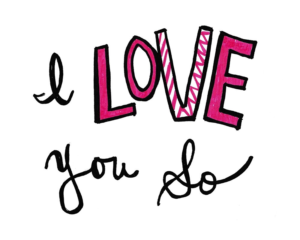 I Love You So art print by SD Graphics Studio for $57.95 CAD