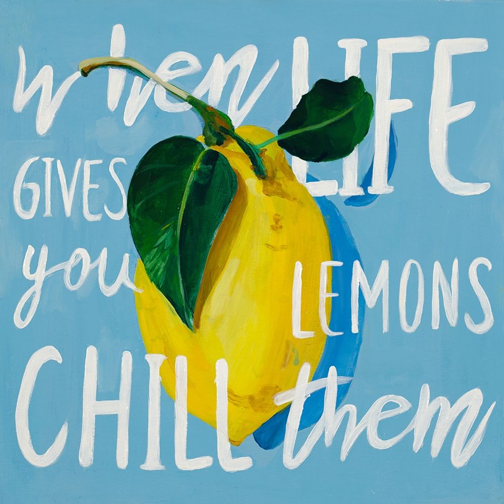 When Life Gives You Lemons art print by Chelsea Goodrich for $57.95 CAD