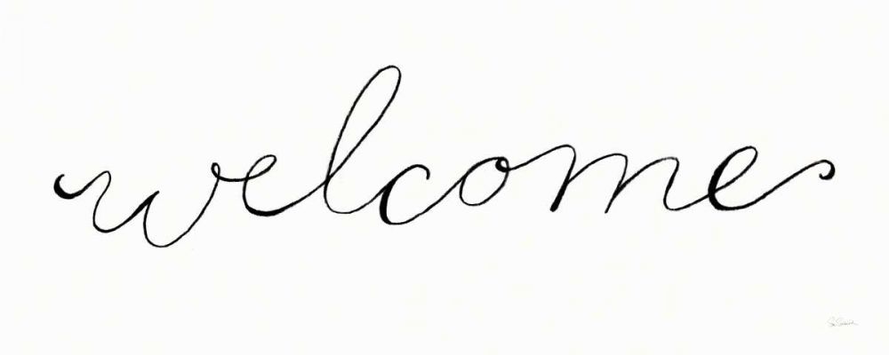 Welcome on White art print by Sue Schlabach for $57.95 CAD