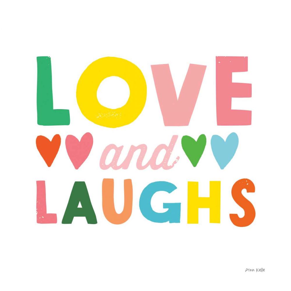 Love and Laughs art print by Ann Kelle for $57.95 CAD