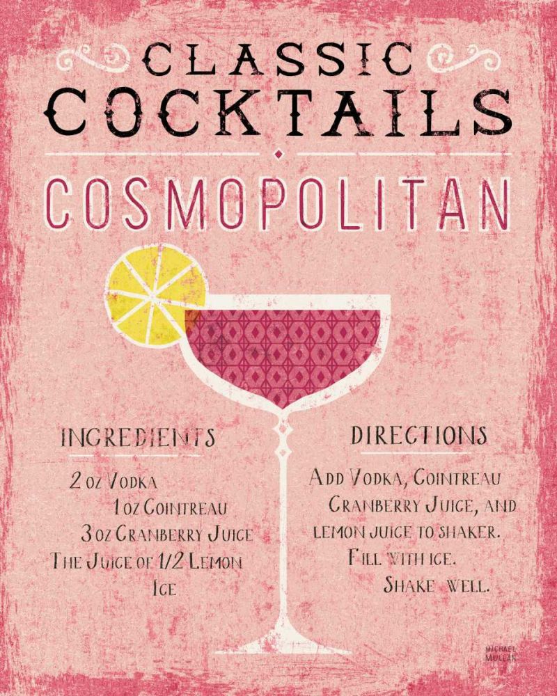Classic Cocktails Cosmopolitan Pink art print by Michael Mullan for $57.95 CAD