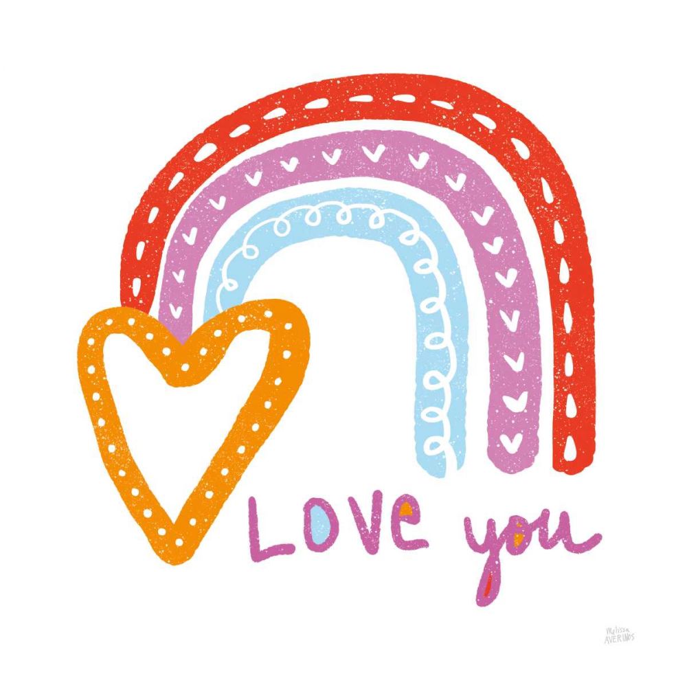 Love You Rainbow art print by Melissa Averinos for $57.95 CAD