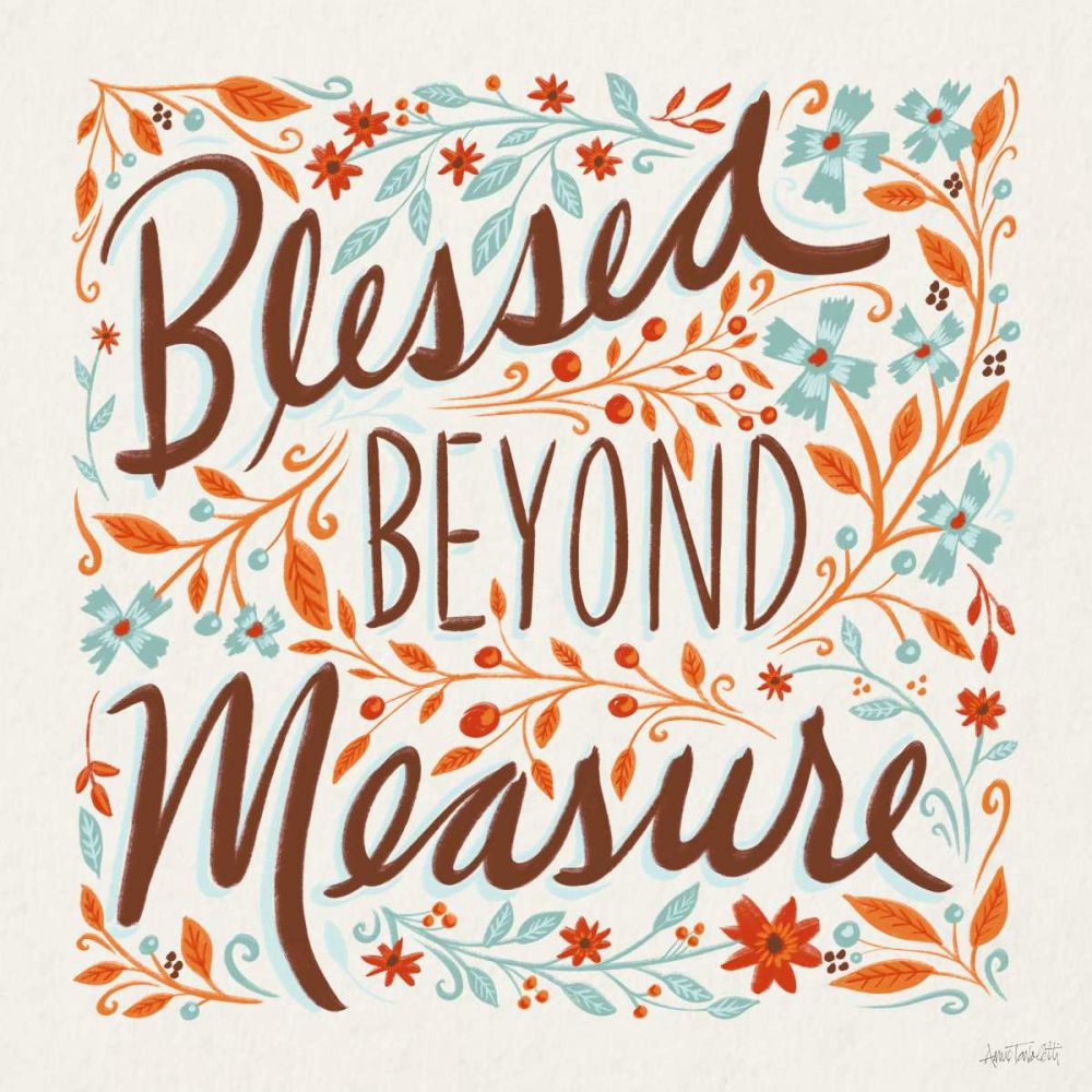 Blessed Beyond Measure I art print by Anne Tavoletti for $57.95 CAD