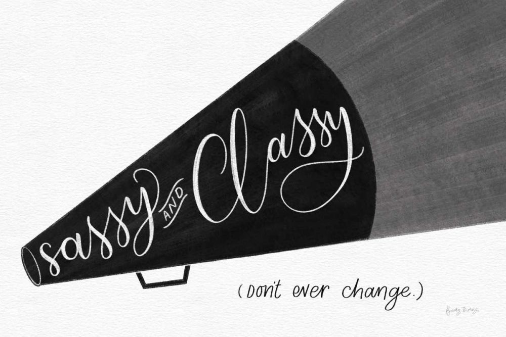 Sassy and Classy BW art print by Becky Thorns for $57.95 CAD