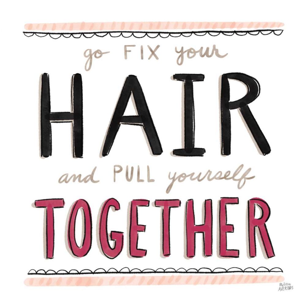 Fix Your Hair Black art print by Melissa Averinos for $57.95 CAD