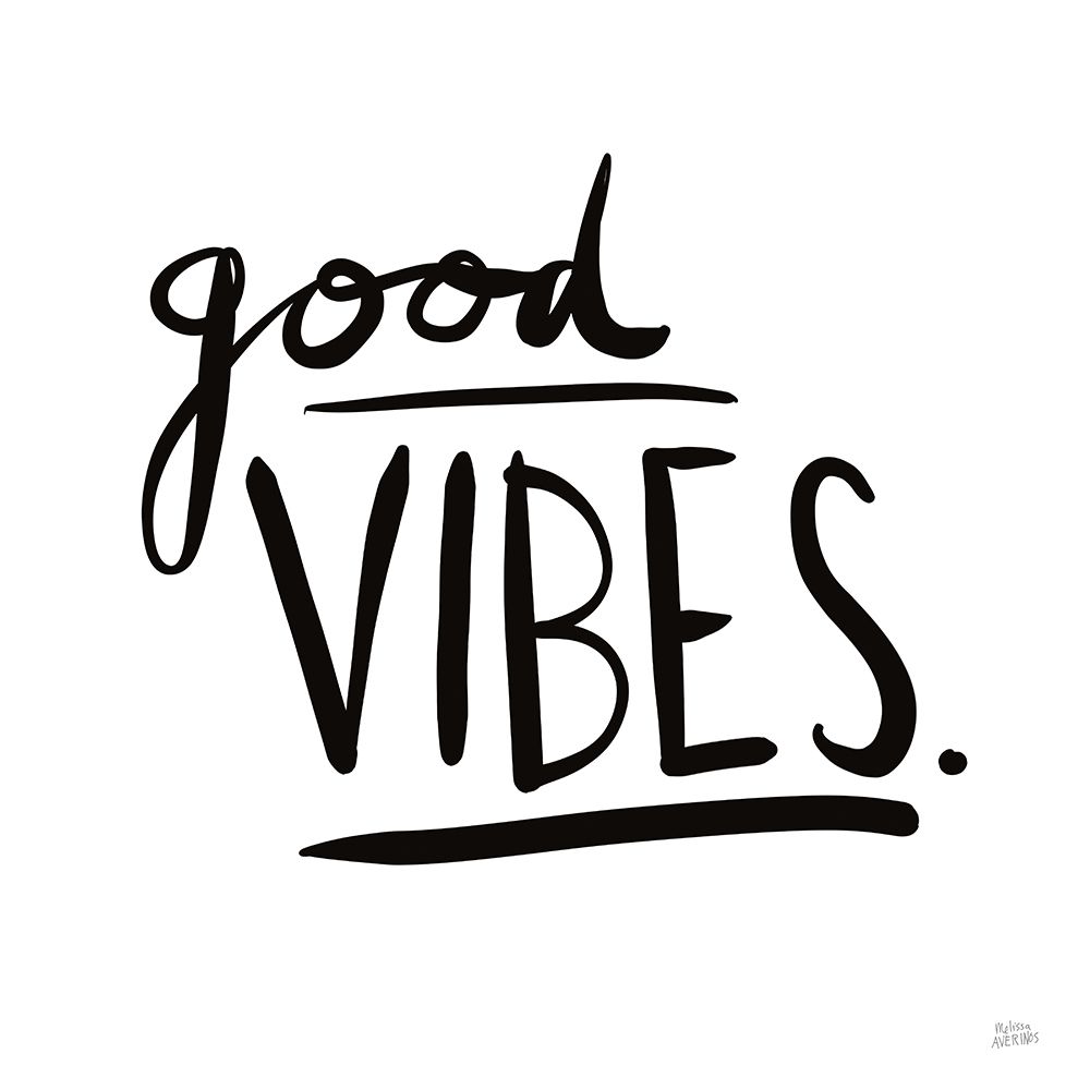 Good Vibes art print by Melissa Averinos for $57.95 CAD