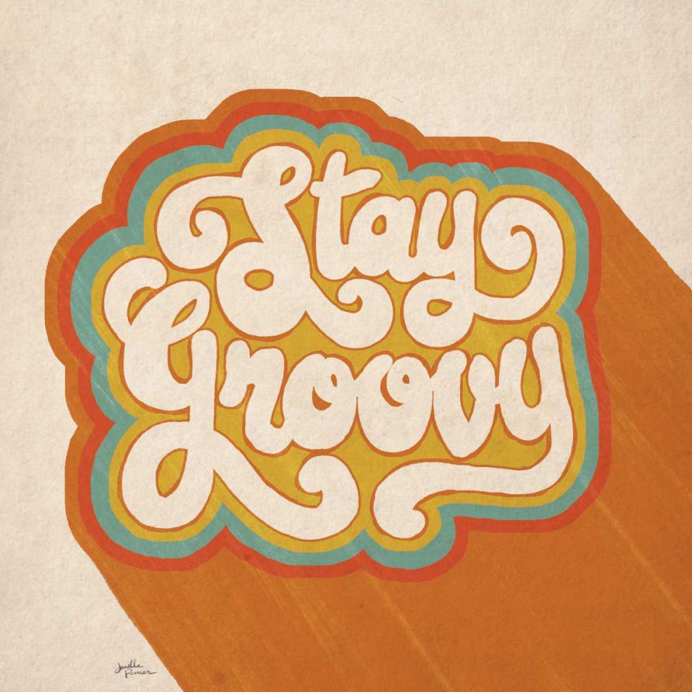 Stay Groovy I art print by Janelle Penner for $57.95 CAD