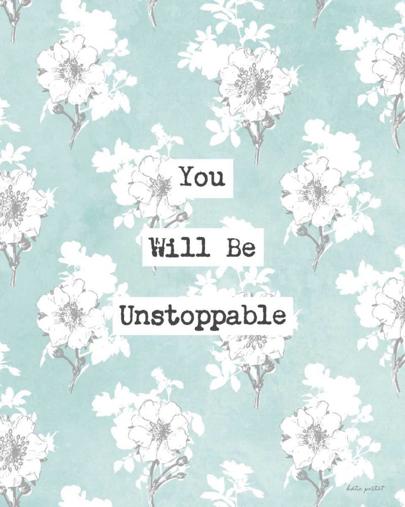 Unstoppable art print by Katie Pertiet for $57.95 CAD
