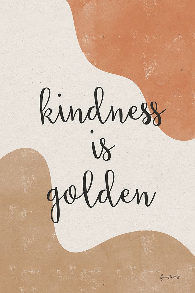 Kindness Warm art print by Becky Thorns for $57.95 CAD