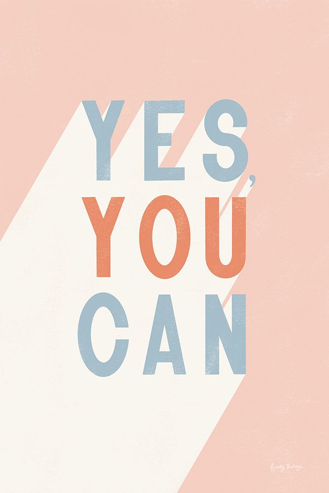 Yes You Can Pastel art print by Becky Thorns for $57.95 CAD