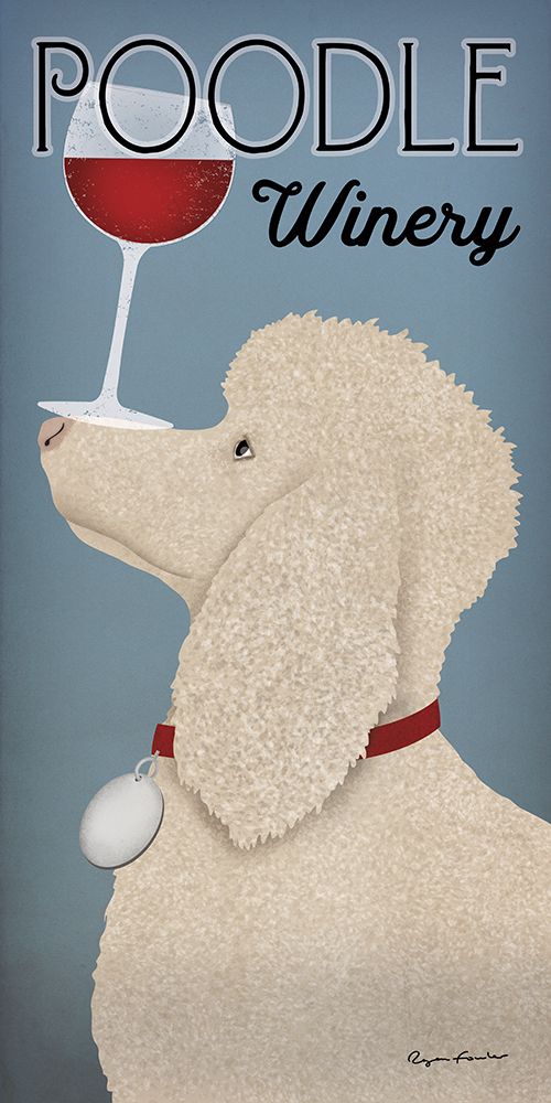 White Poodle Winery art print by Ryan Fowler for $57.95 CAD