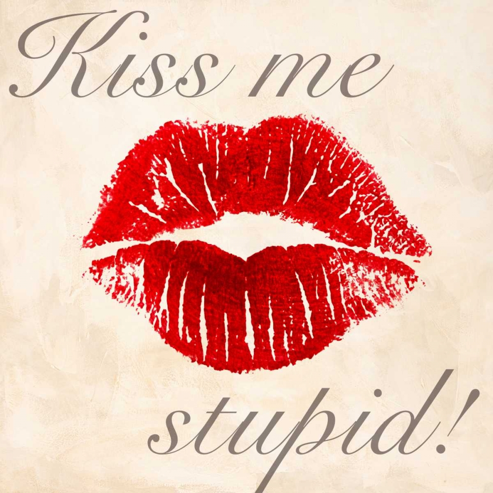 Kiss Me Stupid! #1 art print by Michelle Clair for $57.95 CAD