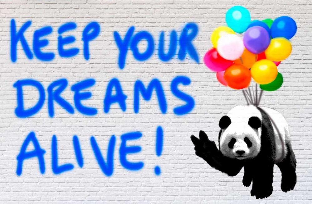 Keep your dreams alive! art print by Masterfunk collective for $57.95 CAD