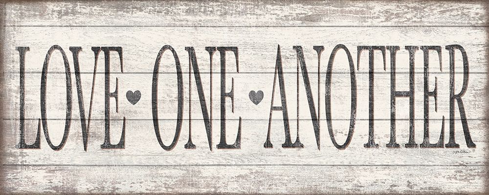 Love One Another Wood Sign art print by Jen Killeen for $57.95 CAD