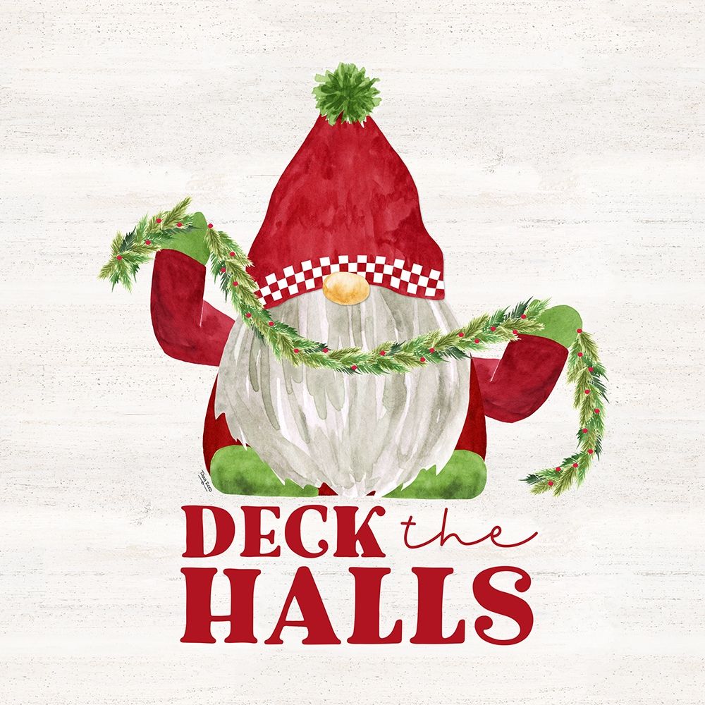 Gnome for Christmas Sentiment III-Deck the Halls art print by Tara Reed for $57.95 CAD