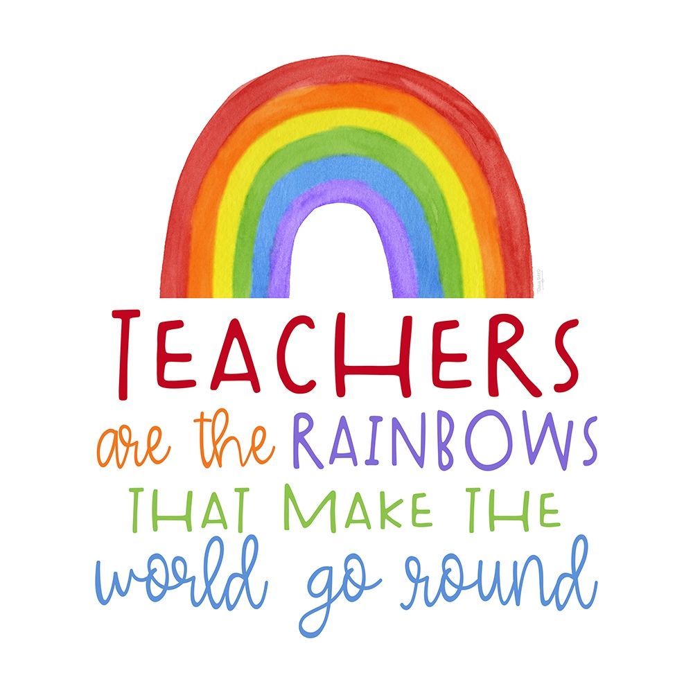 Teacher Truths rainbow II-Teachers Are art print by Tara Reed for $57.95 CAD