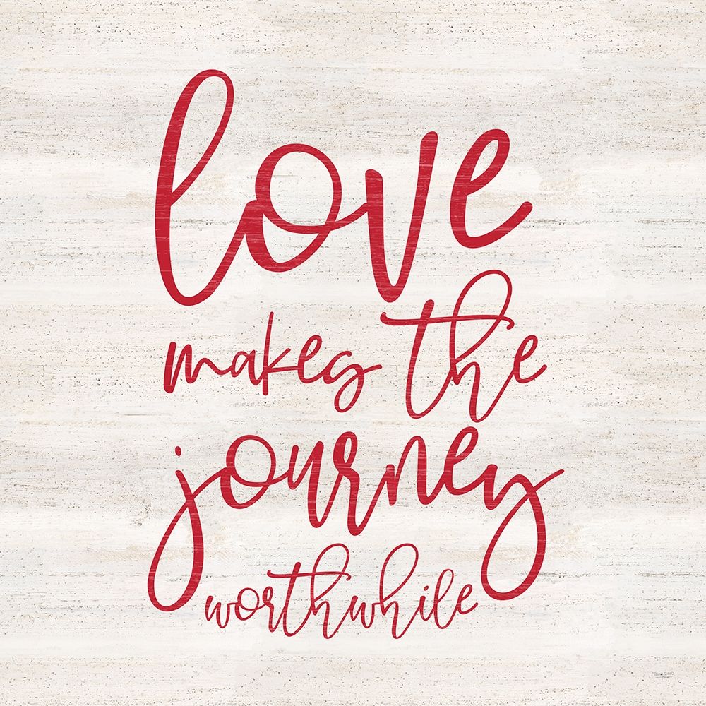 Valentines  sentiment IV-Journey art print by Tara Reed for $57.95 CAD