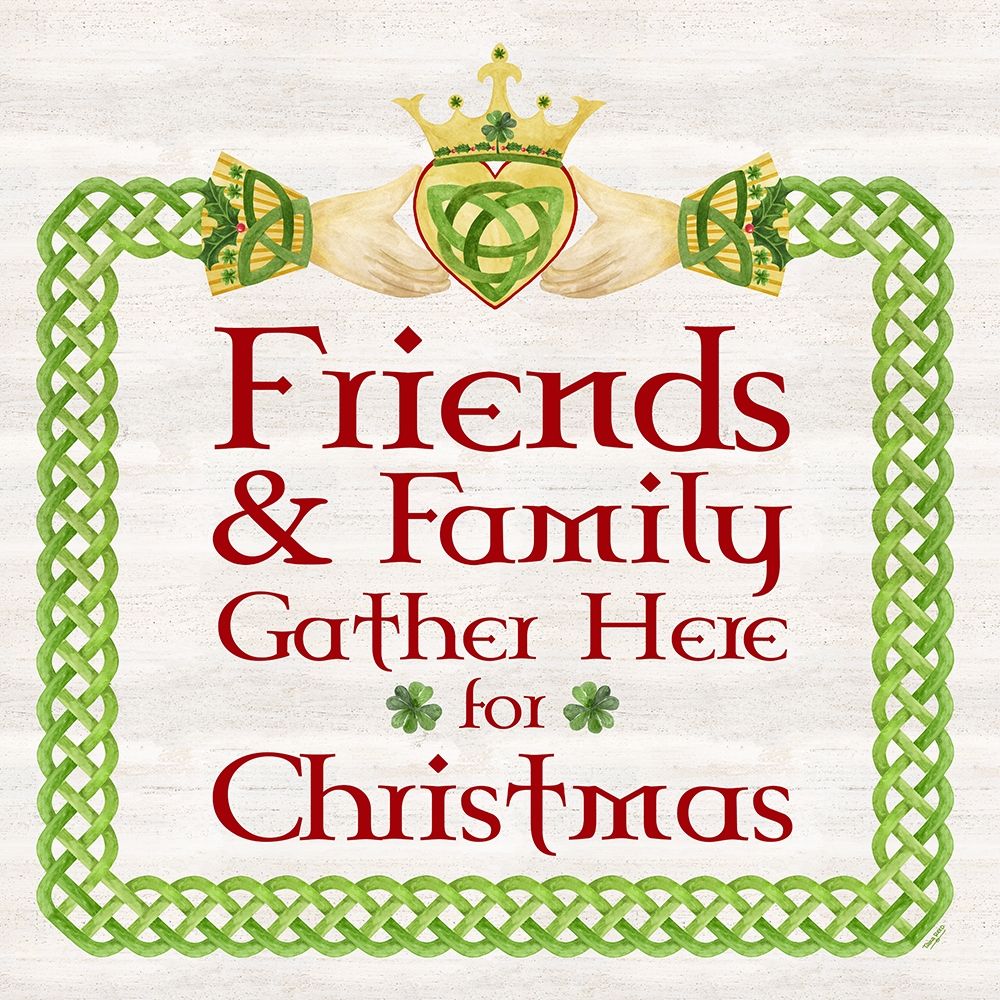 Irish Christmas III-Friends and Family art print by Tara Reed for $57.95 CAD