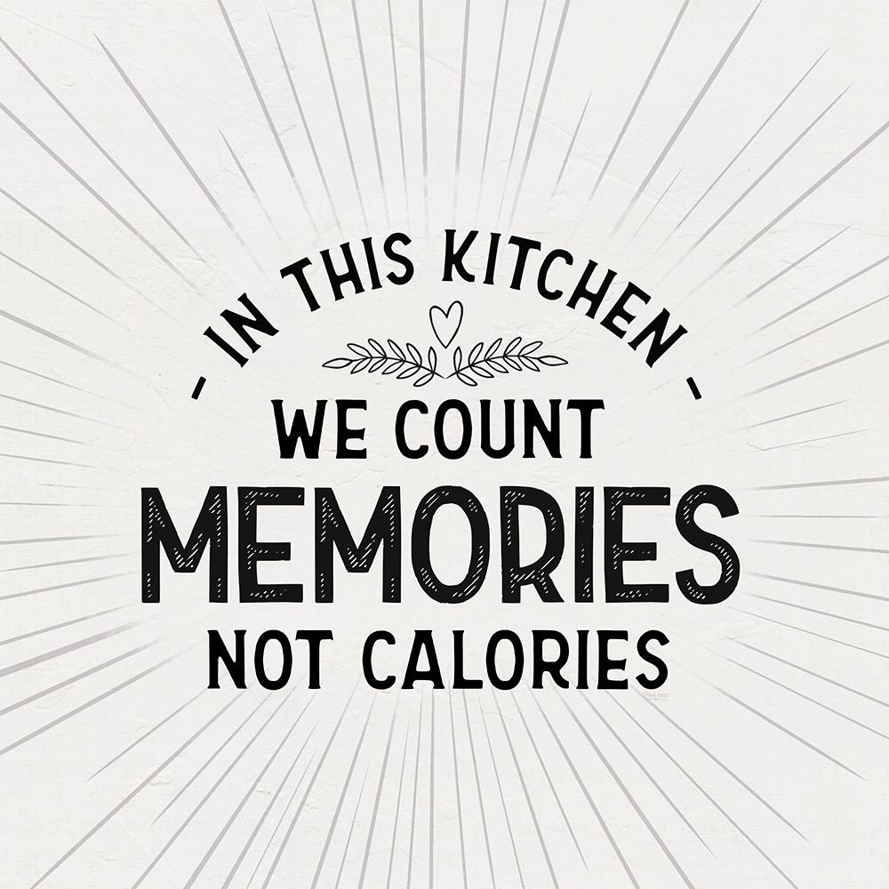 Kitchen Art III-Count Memories art print by Tara Reed for $57.95 CAD