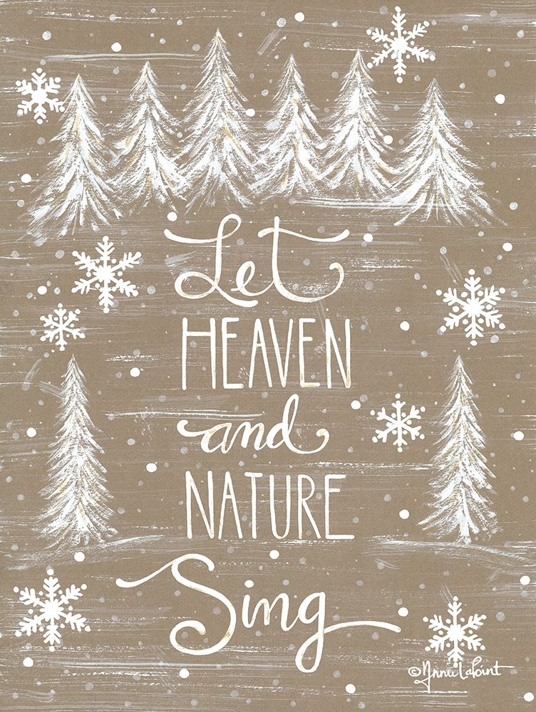 Let Heaven and Nature Sing art print by Annie LaPoint for $57.95 CAD